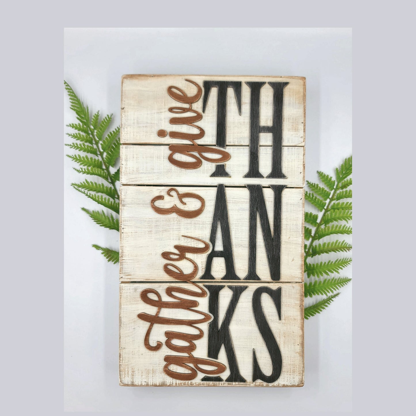 Gather and Give Thanks Shiplap Sign